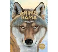 Holger Haag – ANIMO RAMA: Fantastique forêt – Document jeunesse – Relié – Larousse
