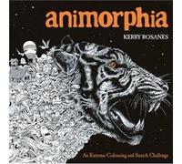 Animorphia by Kerby Rosanes Rosanes, Kerby (Auteur)