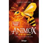 Animox Origins 2. Der Stich der Wespe