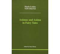 Animus and Anima in Fairy Tales