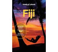 Anirban Mahapatra, Chantae Reden – Lonely Planet Fiji – 12e édition – Poche – Anglais