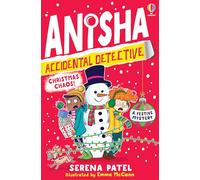 Anisha, Accidental Detective: Christmas Chaos