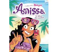 Anissa - Tome 3 Le Club des pestes (3)