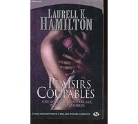Anita Blake, T1 : Plaisirs coupables