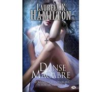 Anita Blake, T14 : Danse Macabre - Laurell K. Hamilton - Milady - Poche - Roman