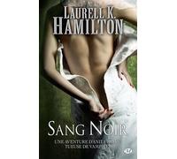 Anita Blake, Tome 16: Sang Noir