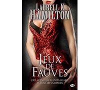 Anita Blake, Tome 17: Jeux de fauves