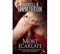 Anita Blake, T25 : Mort écarlate