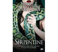 Anita Blake – Tome 26 : Serpentine – Bragelonne