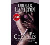 Anita Blake, Tome 1: Plaisirs coupables