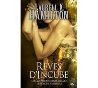 Anita Blake, tome 12 : Rêves d'incube