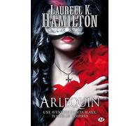 Anita Blake, T15 : Arlequin - Laurell K. Hamilton - Milady - Poche - Roman
