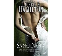 Anita Blake, Tome 16: Sang Noir