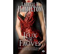Anita Blake, Tome 17: Jeux de fauves