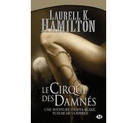 Anita Blake, Tome 3: Le Cirque des damnés