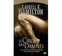 Anita Blake, Tome 3: Le Cirque des damnés