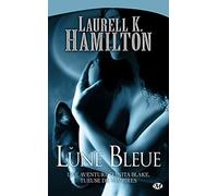 Anita Blake, Tome 8: Lune Bleue