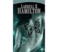 Laurell K. Hamilton – Anita Blake, Tome 9 : Papillon d'Obsidienne – Milady, Poche