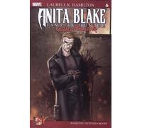 Anita Blake Vampire Hunter Guilty Pleasures Issue 6 By laura K Hamilton (2007)