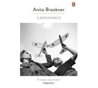 Anita Brookner Latecomers (Poche)