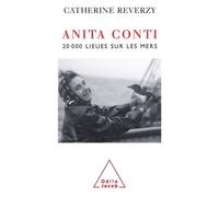 Anita Conti - 20 000 Lieues Sous Les Mers