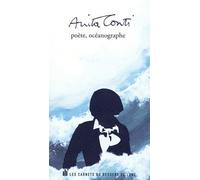 Anita Conti Poète, Océanographe