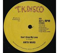 Anita Ward - DON'T DROP MY LOVE 12" SINGLE US TK DISCO 1979 2 TRACK B/W SPOILED BY YOUR LOVE (420)