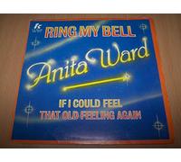 Anita Ward - Ring My Bell / If I Could Feel That Old Feeling Again - 45 tours - 7"
