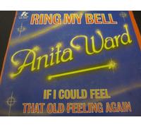 Anita Ward - Ring My Bell / If I Could Feel That Old Feeling Again [Vinyl Single 7'']