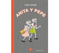 Anita Y Pepe 1 - [Livre en VO] Lomova, Lucie (Auteur)