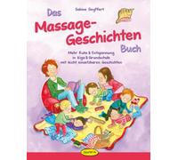 Anja Goossens S Das Massage-Geschichten-Buch: Mehr Ruhe & Entspannung in (Poche)