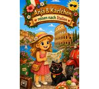 Anja & Karlchen: reisen nach Italien