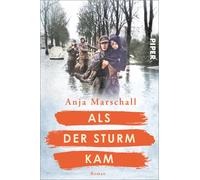 Anja Marschall Als der Sturm kam (Schicksalsmomente der Geschichte 2): R (Poche)