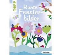 Anja Ritterhoff Bunte Fensterbilder durch alle Jahreszeiten (kreativ.kom (Relié)
