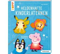 Anja Ritterhoff Heldenhafte Kinderlaternen (kreativ.kompakt.): mit belie (Poche)