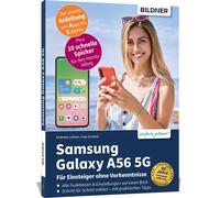 Anja Schmid And Samsung Galaxy A56 5G - Für Einsteiger ohne Vorkenntniss (Poche)