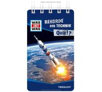 Anja Starigk WAS IST WAS Quiz Rekorde der Technik. Über 100 Fragen und A (Poche)