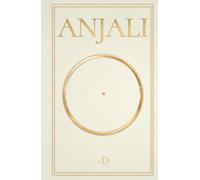 Anjali: 108 Perlen der Demut