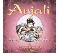 Anjali: The Joy of Chanting the Divine Name