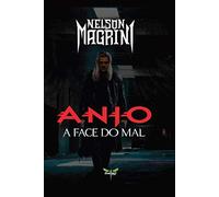 Anjo: A Face do Mal