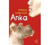 Anka - Elżbieta Jodko-Kula (livre en polonais)
