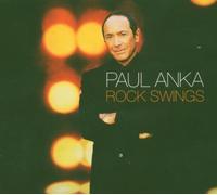 Anka,Paul - Rock Swings [Import]