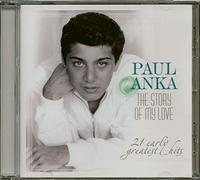 Anka, Paul - Story of My Love-21. [Import]