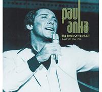 Anka,Paul - The Times of Your Life [Import]