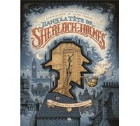 Ankama Éditions Dans la tête de Sherlock Holmes tome 1