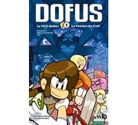 Ankama Éditions Dofus volume double tome 1 - Spécial édition 10 ans