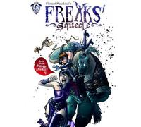 Ankama Éditions Freaks' squeele tome 1