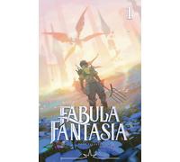 Ankama Éditions Radiant fabula fantasia tome 1