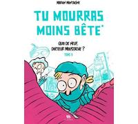 Ankama Éditions Tu mourras moins bête tome 2