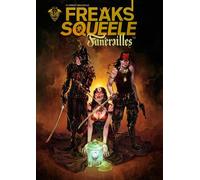 ANKAMA Freaks' squeele - funérailles tome 2
